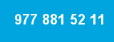 977 881 52 11 977 881 52 11